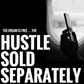 Hustle Sold Separately How To Deal With Your Issues To - 